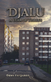 Djalu A Year Of Threes By Ferguson, Dave