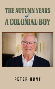 Autumn Years Of A Colonial Boy