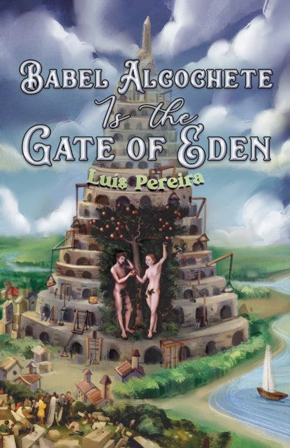 Babel Alcochete Is The Gate Of Eden