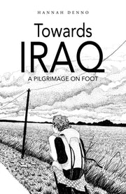 Towards Iraq By Denno, Hannah