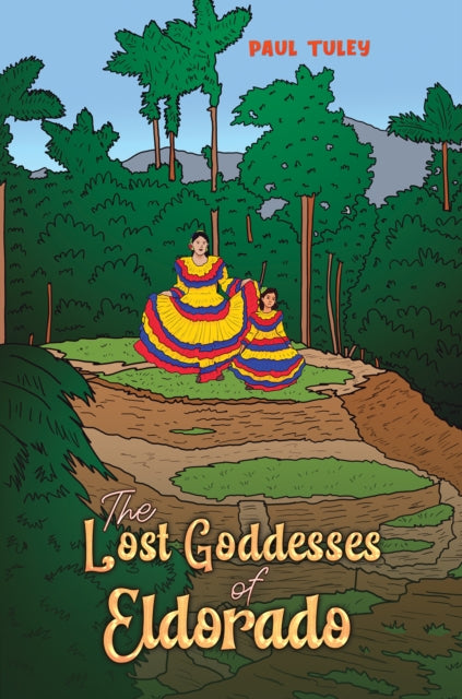 Lost Goddesses Of Eldorado