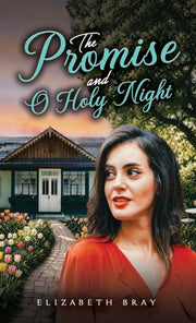 Promise & O Holy Night By Bray, Elizabeth