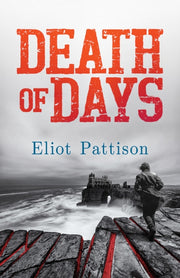 Death Of Days By Pattison, Eliot