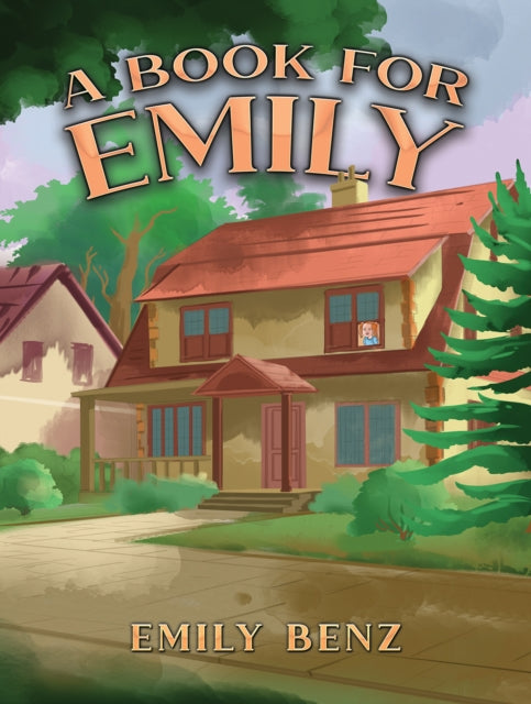 Book For Emily By Benz, Emily