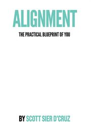 Alignment The Practical Blueprint Of You