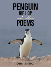 Penguin Hip Hop & Other Poems By Bishop, John