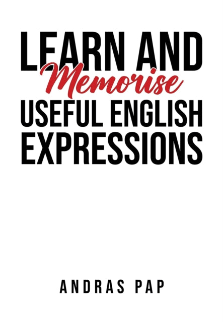 Learn & Memorise Useful English Expressi
