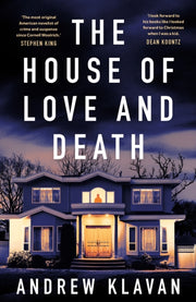 House Of Love & Death