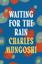 Waiting For The Rain