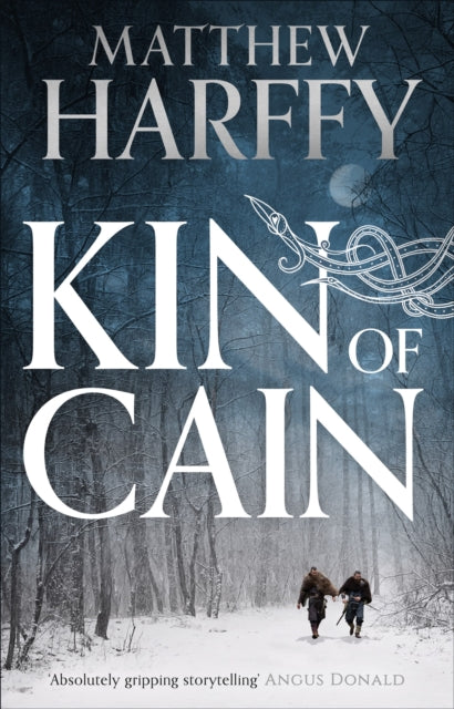 Kin Of Cain By Harffy Matthew