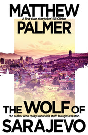 Wolf Of Sarajevo