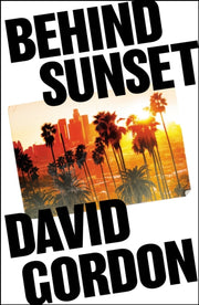 Behind Sunset By Gordon, David