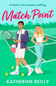 Match Point By Reilly Katherine