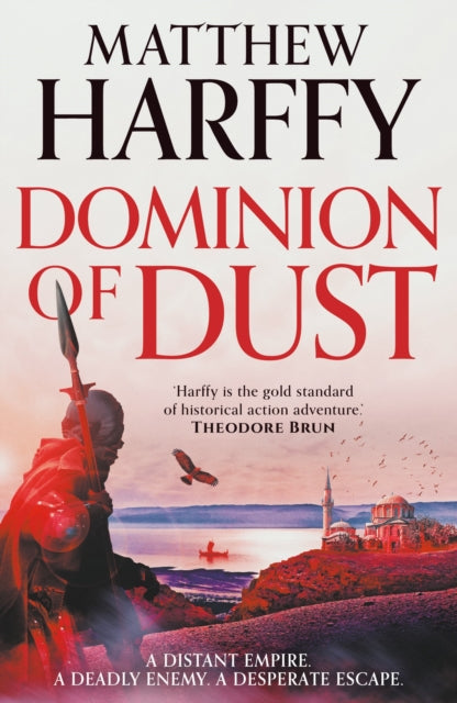 Dominion Of Dust By Harffy, Matthew