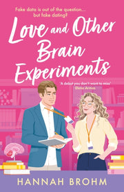 Love & Other Brain Experiments