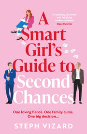 Smart Girls Guide To Second Chances