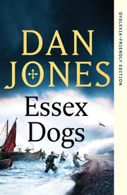 Essex Dogs Dyslexia Freindly Edition By Jones, Dan
