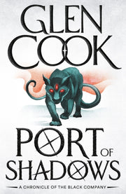 Port Of Shadows By Glen Cook