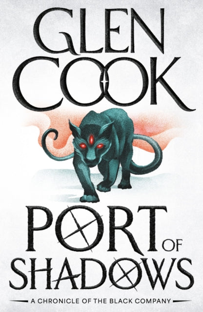 Port Of Shadows By Glen Cook
