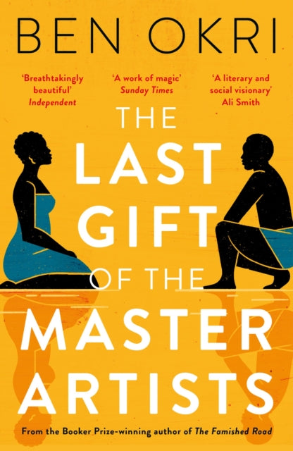 Last Gift Of The Master Artists By Okri, Ben