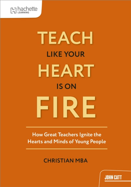 Teach Like Your Heart
