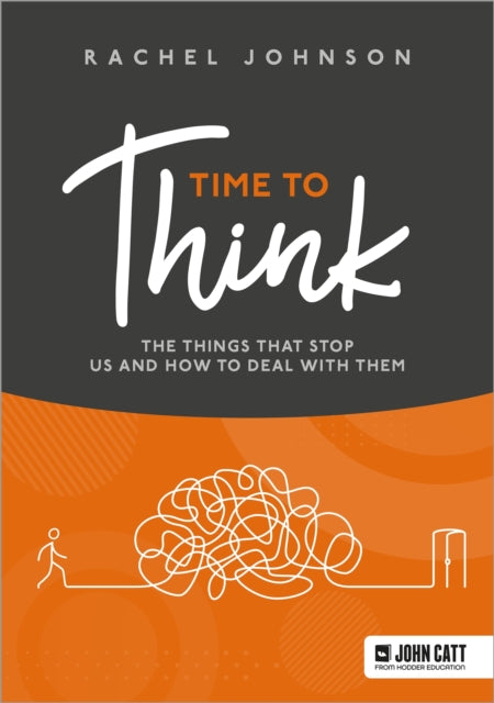 Time To Think The Things That Stop Us