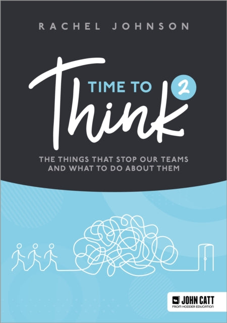Time To Think 2