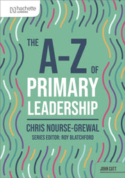 A-z Of Primary Leadership By Samantha Smith