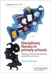 Disciplinary Literacy In Primary Schools