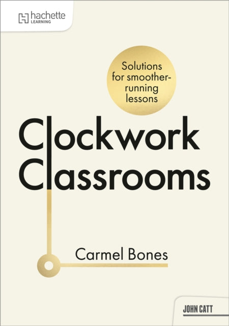 Clockwork Classrooms