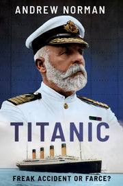 Titanic Freak Accident Or Farce