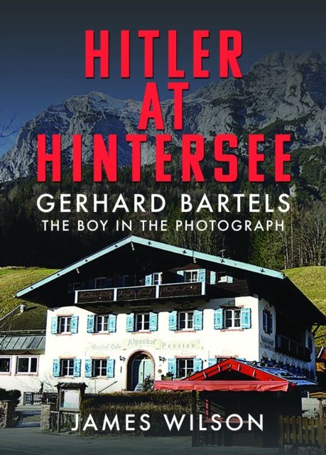 Hitler At Hintersee