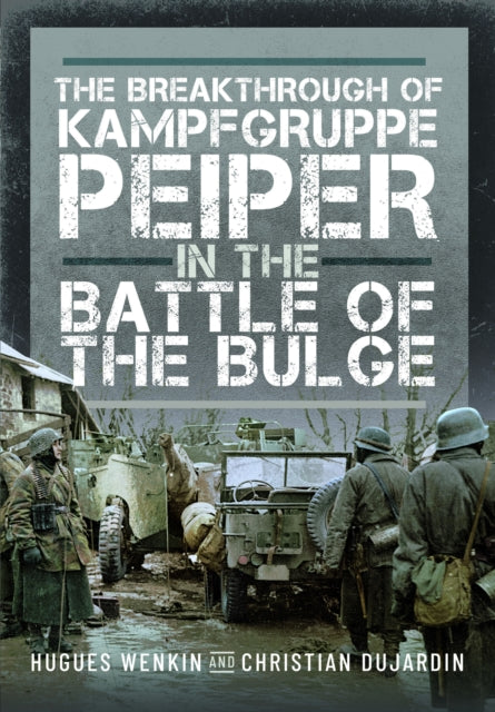 Breakthrough Of Kampfgruppe Peiper In Th