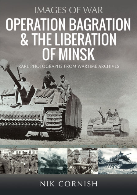 Operation Bagration/liberation Of Minsk
