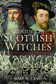 History Of Scottish Witches By Craig, Mary W