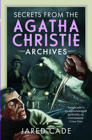 Secrets From The Agatha Christie Archive