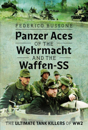 Panzer Aces Of The Wehrmacht & Waffen Ss By Bussone, Federico