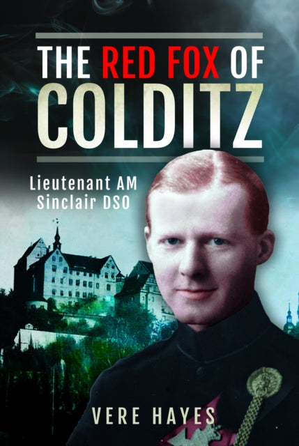 Red Fox Of Colditz By Hayes, Vere