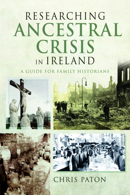 Researching Ancestral Crisis In Ireland