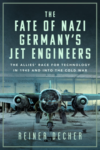 Fate Of Nazi Germanys Jet Engineers
