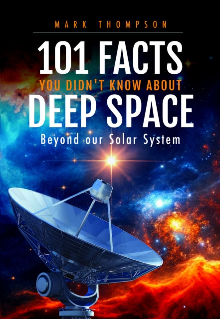 101 Facts You Didnt Know About Deep Spac By Thompson, Mark