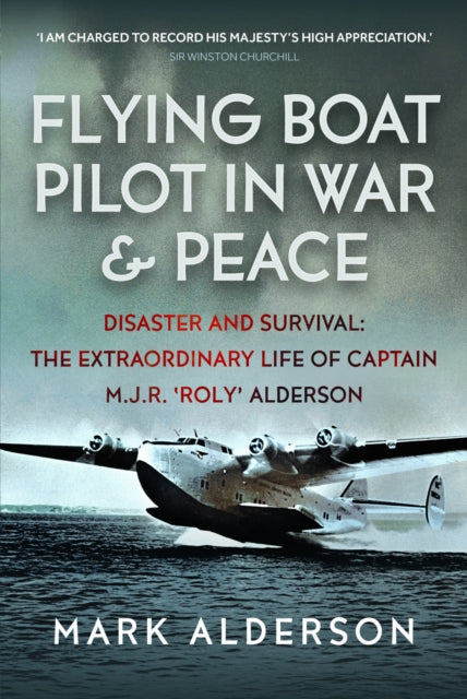 Flying Boat Pilot In War & Peace