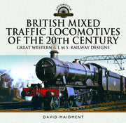 British Mixed Traffic Locomotives Of The By Maidment, David