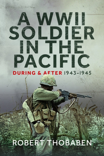 Wwii Soldier In The Pacific