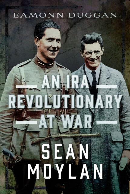 Ira Revolutionary At War Sean Moylan