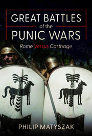 Great Battles Of The Punic Wars By Matyszak, Philip