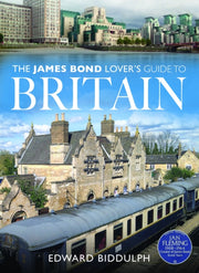 James Bond Lovers Guide To Britain
