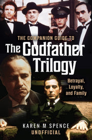 Companion Guide To The Godfather Trilogy