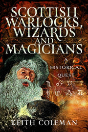 Scottish Warlocks Wizards & Magicians