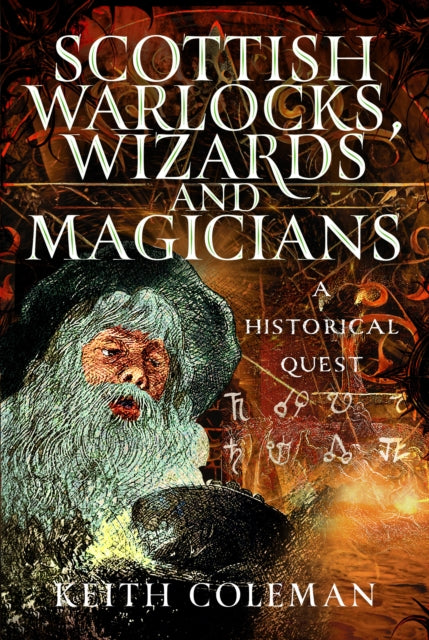Scottish Warlocks Wizards & Magicians